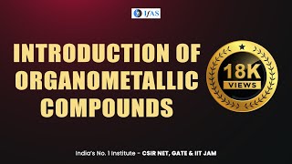 CSIR NET Chemical Sciecne Complete Organometallic Chemistry [upl. by Iclehc728]