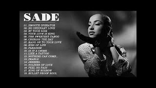 The Best Of Sade  Top 20 Best Songs Ever Of Sade [upl. by Kaiser292]