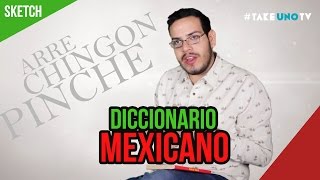 Diccionario de un Mexicano [upl. by Isaacson614]