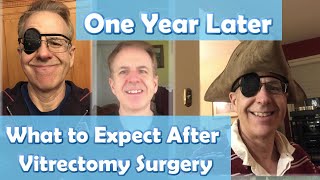 1 Year Later Retina Road to Recovery after Vitrectomy [upl. by Sirdi738]