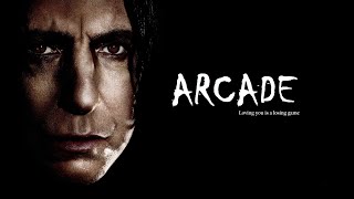 Severus Snape arcade  Loving you is a losing game [upl. by Aihtak]