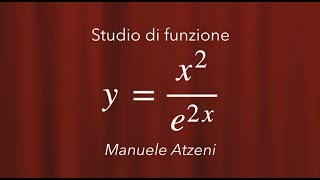 Esercizio 1 Studio completo di funzione esponenziale [upl. by Vine]