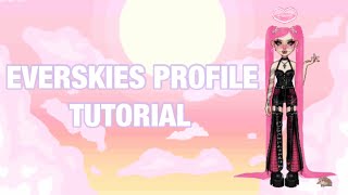 everskies profile tutorial [upl. by Atsyrk]