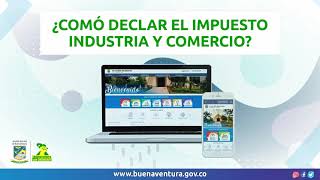 CÓMO REALIZAR UNA DECLARACIÓN DE INDUSTRIA Y COMERCIO EN EL NUEVO PORTAL TRIBUTARIO [upl. by Bonina645]