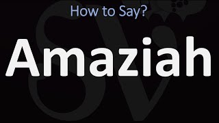 How to Pronounce Amaziah CORRECTLY [upl. by Eiten415]