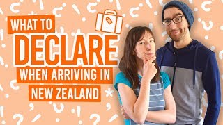 🛃 What Do You Need to Declare When Arriving in New Zealand [upl. by Aneleve]