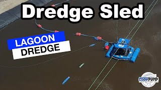 Dredge Sled Drone Footage  Lagoon Dredger System  Industrial Pond amp Lagoon Dredge Equipment [upl. by Adnovay]