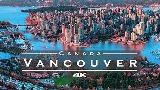 Vancouver Canada 🇨🇦  by drone 4K [upl. by Carlye]