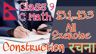 Class 9 C Math 151152153 रचना Construction Unit 15 All Question Solution And All Exercise [upl. by Sokcin651]