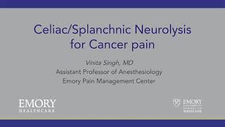 CeliacSplanchnic Neurolysis for Cancer Pain [upl. by Eudo]