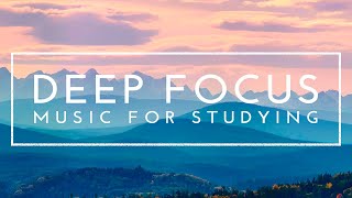 Relaxing Study Music for Concentration  4 Hours of Deep Focus Music for Studying [upl. by Blim40]