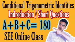 Conditional Trigonometric Identities  Introduction and Short Questins  SEE O Maths Online Class [upl. by Aitital939]