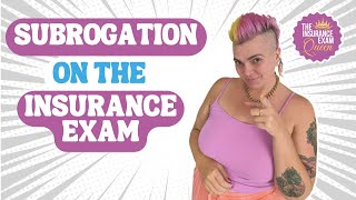 Subrogation on the Insurance Exam [upl. by Pesvoh]