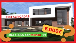 ✅ CASAS PREFABRICADAS en ESPAÑA ¿CUÁNTO CUESTAN  Características [upl. by Ahsinehs]