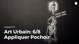 Art urbain 06  Appliquer le pochoir [upl. by Zinah]