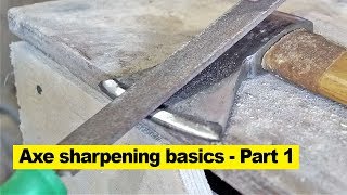 Axe sharpening basics  Part 1 [upl. by Dorion]