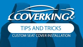 Custom Seat Cover Installation Tips and Tricks  COVERKING® [upl. by Hills]