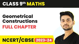 Geometrical Constructions  Full Chapter Revision  Class 9 Maths CBSE [upl. by Ztirf]