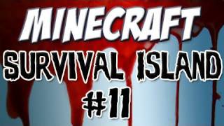 Minecraft  quotSurvival Islandquot Part 11 Up and away [upl. by Alleacim]