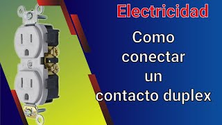 Como conectar un contacto duplex [upl. by Coriss]