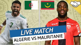 🔴🔵🇩🇿 DIRECT  LIVE  ALGERIE  MAURITANIE  TAHIA DJAZAIR GO LES FENNECS  MATCH AMICAL [upl. by Kciredes]