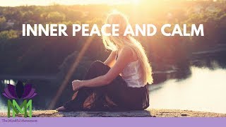 Guided Meditation for Inner Peace and Calm  Mindful Movement [upl. by Wiltshire]