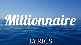 Kelis  Millionaire ft André 3000 Lyrics [upl. by Tove]