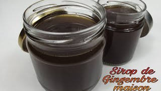 17 Recette Sirop de Gingembre maison how to make homemade ginger syrup [upl. by Pinsky245]