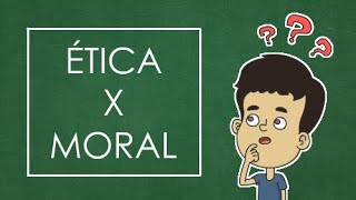 Diferença entre Ética e Moral  FILOSOFIA [upl. by Omura581]