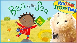 Bea by the Sea 😎 Summer Story for Kids READ ALOUD [upl. by Annaitsirhc]