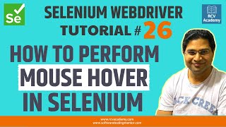 Selenium WebDriver Tutorial 26How to Perform Mouse Hover in Selenium [upl. by Yolanthe]