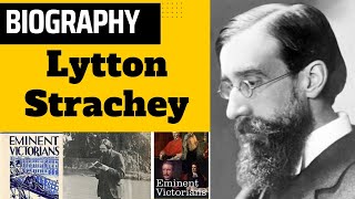 Lytton Strachey Biography [upl. by Doowrehs]