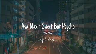 Sweet But Psycho  Ava Max tik tok version No Lyrics [upl. by Nickolaus996]