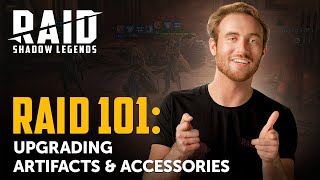 RAID Shadow Legends  RAID 101  Upgrading Artifacts amp Accessories [upl. by Ailliw]