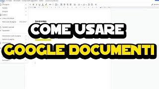 Tutorial Google Docs  Come usare Google Documenti [upl. by Nerac]