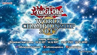 YuGiOh World Championship 2017 Finals Live Broadcast [upl. by Giarc394]