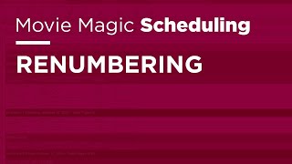 Movie Magic Scheduling  Renumbering [upl. by Sanson607]