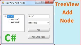 C TreeView Tutorial  How To Add Node  Child To The Selected Node In C  with source code [upl. by Veljkov]