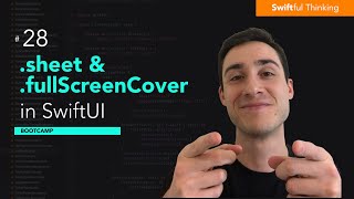 Display popup Sheets and FullScreenCovers in SwiftUI  Bootcamp 28 [upl. by Nagorb]