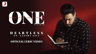 Heartless Official Lyric Video  Badshah ft Aastha Gill  ONE ALBUM [upl. by Icyaj]