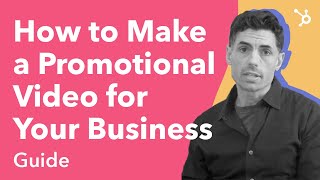 How to Make a Promotional Video for your Business Guide [upl. by Patricio]