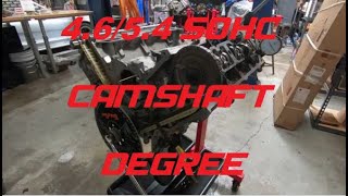 How to Degree 46 and 54 SOHC Ford Mustang V8 Camshafts [upl. by Gaige]