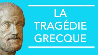 La tragédie grecque [upl. by Rialb472]