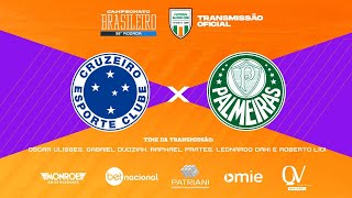 CRUZEIRO X PALMEIRAS  Ao VivoTRANSMISSÃO OFICIAL  Futebol Globo CBN [upl. by Clintock685]