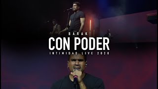 Barak  Con Poder  Intimidad Live 2020 [upl. by Joellen782]