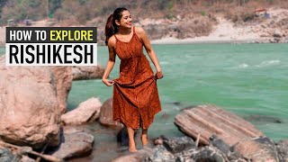 Travel To Rishikesh  Places to Visit in Rishikesh  Best Cafes  Hidden Waterfalls  Tour Plan [upl. by Ellenehc]