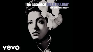 Billie Holiday  My Man Official Audio [upl. by Leinto955]