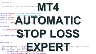 MT4 Expert to apply an Automatic Stop Loss [upl. by Leavelle]