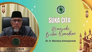 Dr H Maratua Simanjuntak  Suka Cita Memasuki Bulan Ramadhan [upl. by Kristos]