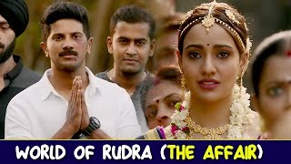 World of Rudra The Affair  Athadey Stories  Dulquer Salmaan Neha Sharma [upl. by Nillok]